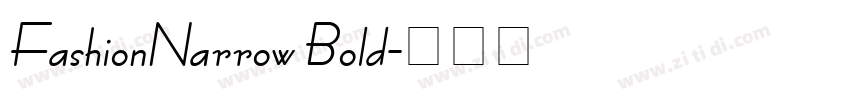FashionNarrow Bold字体转换